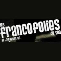 Francofolies de Spa 2009: Hoogmis van het Franse lied: les Francofolies de Spa 17-21 juli 2009