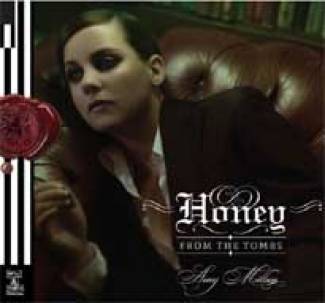 Honey From The Tombs