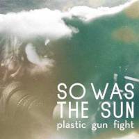 Plastic gun fight (Ep)