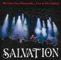 We Gave You Diamonds … Live at De Casino