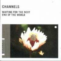 Waiting For The Next End Of The World
