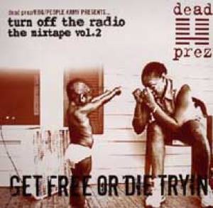 Get Free Or Die Tryin´