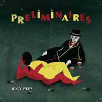 Les préliminaires d’Iggy Pop