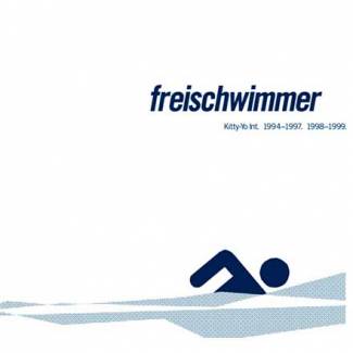 Freischwimmer - Kitty Yo int (1994-1999)