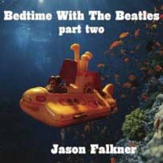 Bedtime With The Beatles (Part 2)