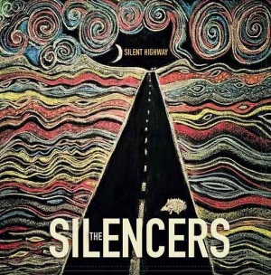 The Silencers circulent sur une autoroute silencieuse…