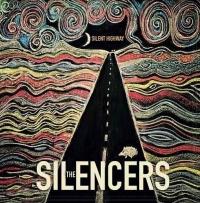 The Silencers circulent sur une autoroute silencieuse…
