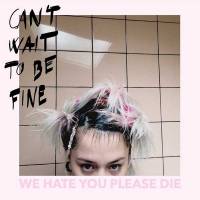 Can’t wait to be fine
