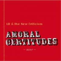Amoral Certitudes