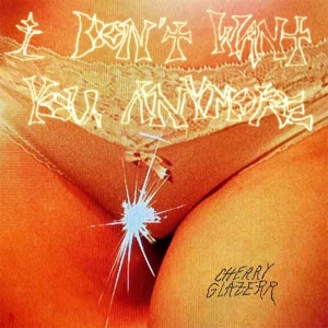 Le rejet de Cherry Glazerr…