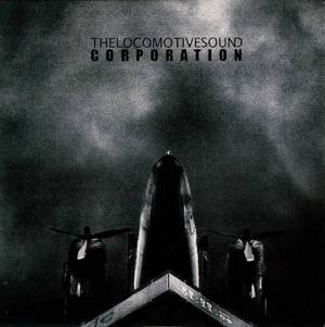 The Locomotive Sound Corporation (Ep)
