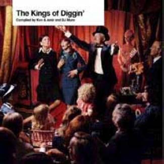 The Kings of Diggin´ (Compiled by Kon &amp; Amir and DJ Muro)
