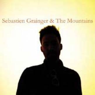 Sebastien Grainger &amp; The Mountains