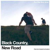 Black Country, New Road, pour la première fois…