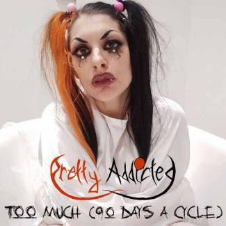 Too Much (90 Days A Cycle) -single-