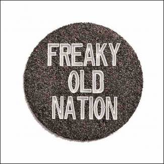 Freaky Old Nation 