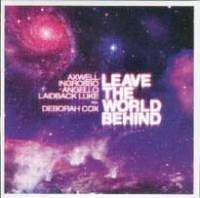 Leave The World Behind