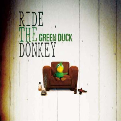 L’âne de Green Duck…