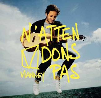 L’impatience de Vianney …