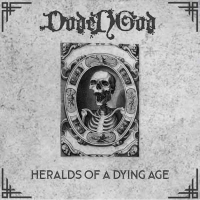 Heralds of a Dying Age
