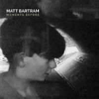 Les précédents de Matt Bartram…