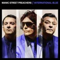 Manic Street Preachers chante l’internationale, mais bleue…