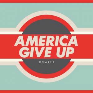 America Give Up