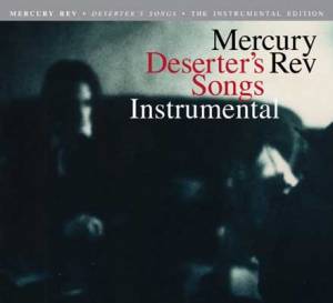 Deserter’s songs (The Instrumental Edition)