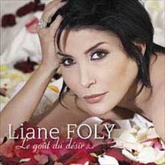 Le goût du désir de Liane Foly