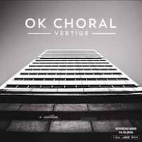 Ok Choral a le "Vertige"
