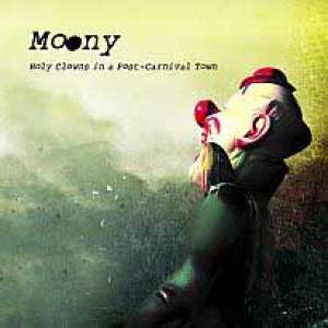 Holy clowns in a post-carnival town (EP)
