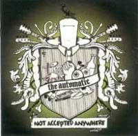 Not Accepted Anywhere