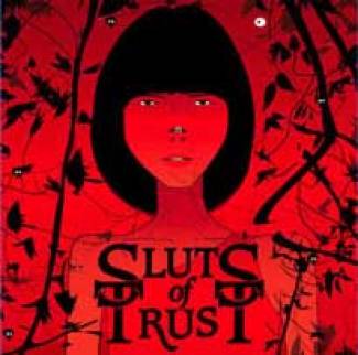 We are all sluts of trust