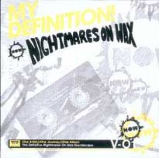 My Definition / Nightmares On Wax