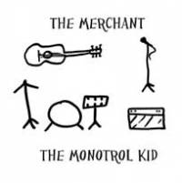 The Monotrol Kid négocie