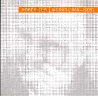 Roedelius Works (1968-2005)