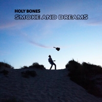 Les rêves de Holy Bones partent en fumée…