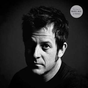 Songs Of Tony Sly, A Tribute