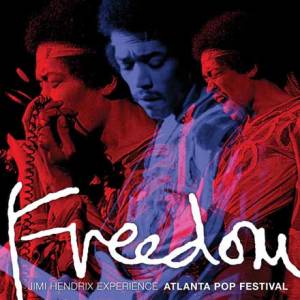 Freedom : Atlanta Pop Festival