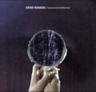 Grindi Manberg marche sur les traces des Bewitched Hands…