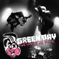 Awesome as Fuck (Cd + Dvd)