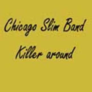 Killer around