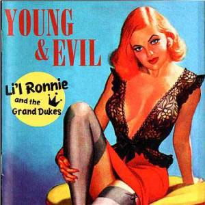 Young &amp; evil