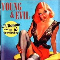 Young &amp; evil