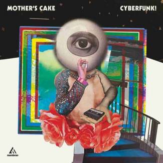 Le funk cybernétique de Mother’s Cake