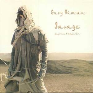 Savage (Songs from a broken world)
