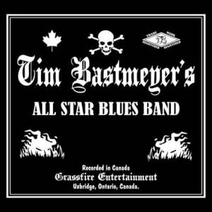 Tim Bastmeyer's All Star Blues Band