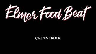 Elmer Food Beat ? Ça c’est rock!