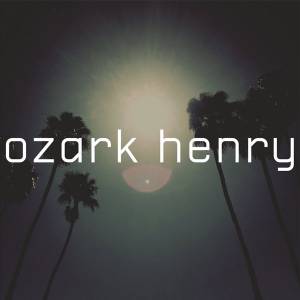 Ozark Henry en grande forme !