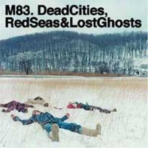 Dead Cities, Red Seas &amp; Lost Ghosts